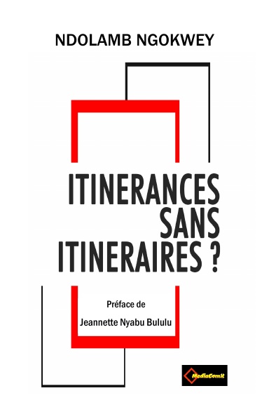 Itinérances sans Itinéraires?
