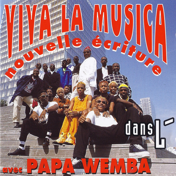 Papa Wemba — Viva la Musica